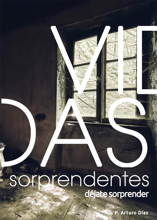 Vidas sorprendentes