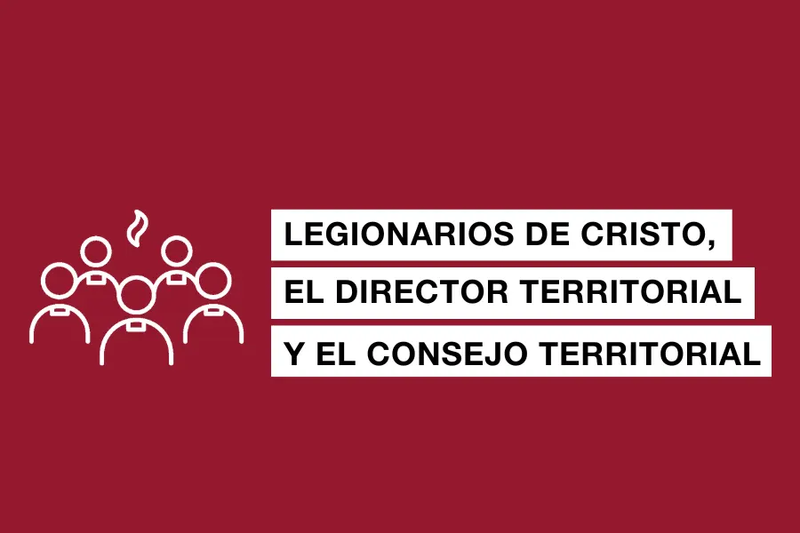 El director territorial y el Consejo Territorial de los legionarios de Cristo