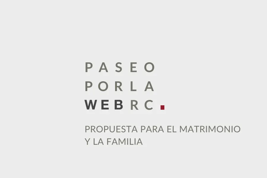 Paseo por la web del Regnum Christi Matrimoni y Familia