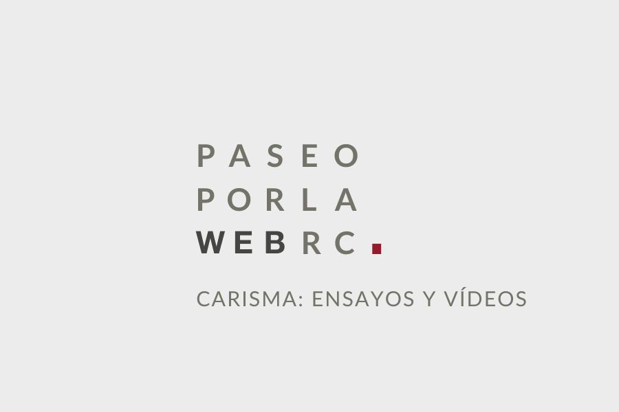 Paseo por la web carisma del Regnum Christi ensayos y vídeos