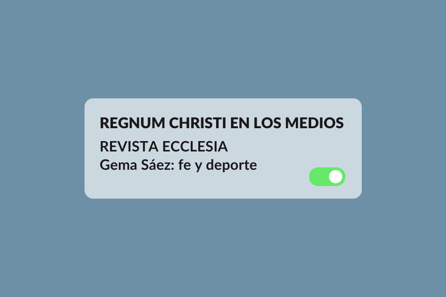 Regnum Christi en los medios Alfa y Omega Vacaciones en familia