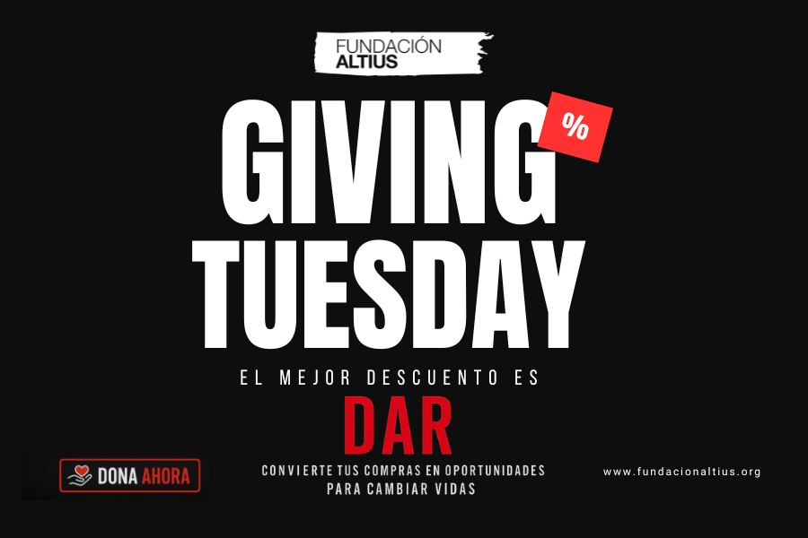 giving tuesday ALTIUS obra social del Regnum Christi
